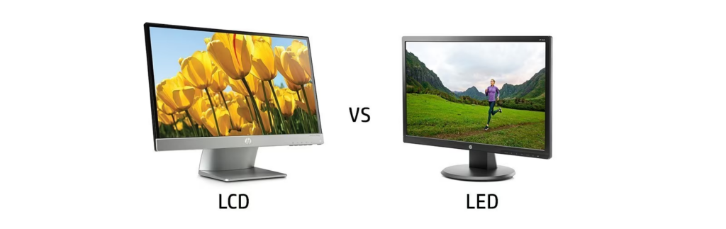 LCD screen vs LED screen
